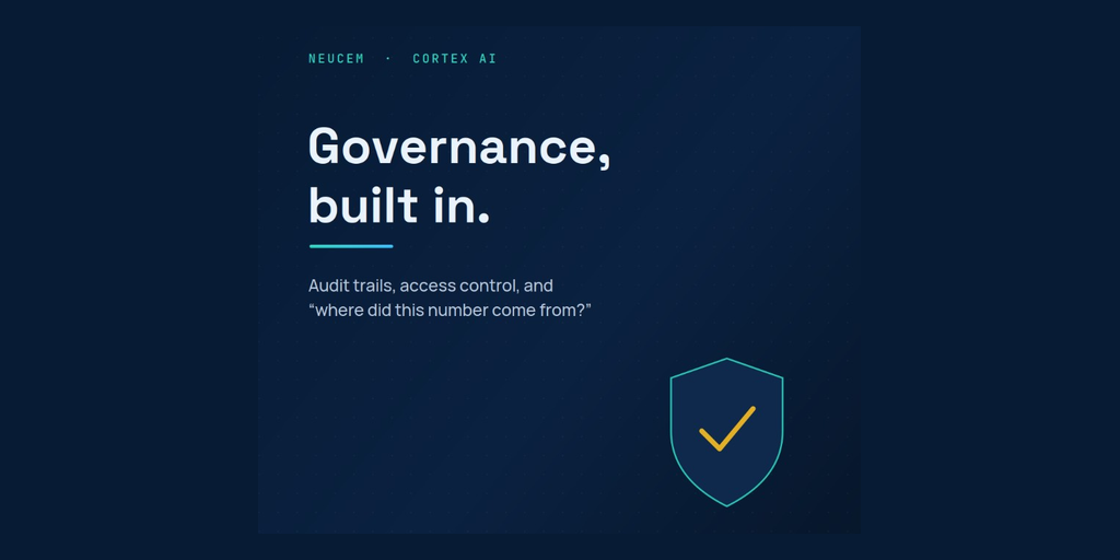 Governance built in: audit trails, access control, and "where did this number come from?"